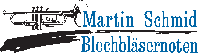 Martin Schmid Blechbläsernoten