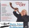 Product image 1 of the product “Listen To Our Cry  ”