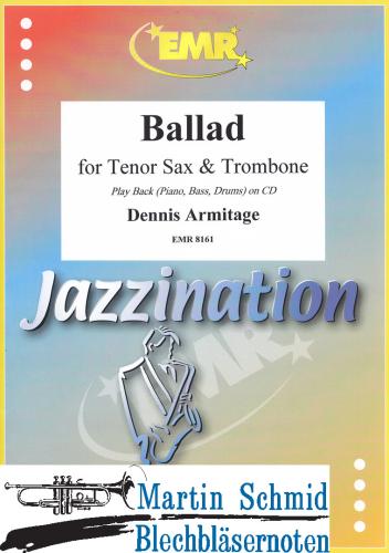 Product image of the product “Ballad (Posaune.Tenorsaxophon.Klavier) ”