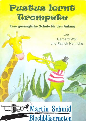 Product image of the product “Pustus lernt Trompete - Eine gesangliche Schule für den Anfang ”