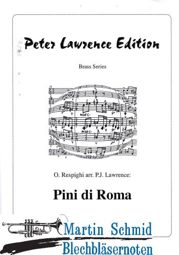 Product image of the product “Pini di Roma (6Trp.(Picc Bb.Eb.2Bb+D.Bb.Bb+Flgh)4Hr.3Pos.Euph.2Tu.5Perc) ”