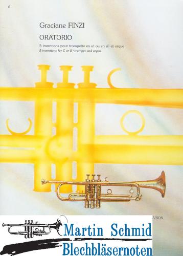 Product image of the product “Oratorio - 5 inventions pour trompette en ut ou sib et orgue ”