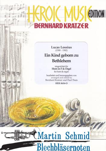 Artikelbild des Artikels “Ein King gebor'n zu Bethlehem (Ausgabe in Eb für Horn in F) “