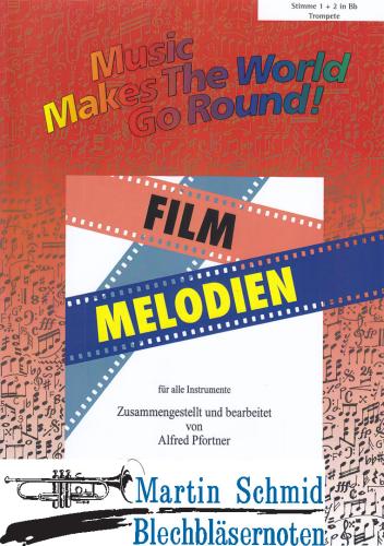 Product image of the product “Music Makes The World Go Round ! Film Melodien (Trompete 1+2 in Bb) ”