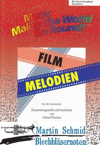 Product image of the product “Music Makes The World Go Round ! Film Melodien (Tenorhorn 1+3 in Bb) ”