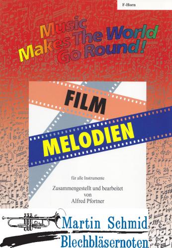 Product image of the product “Music Makes The World Go Round ! Film Melodien (F-Horn 1. und 3. Stimme) ”