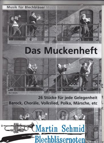 Artikelbild des Artikels “Das Muckenheft - 26 Stücke für jede Gelegenheit (202) “