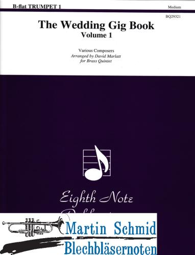 Product image of the product “The Wedding Gig Book Vol.1 (Trumpet 1) ”