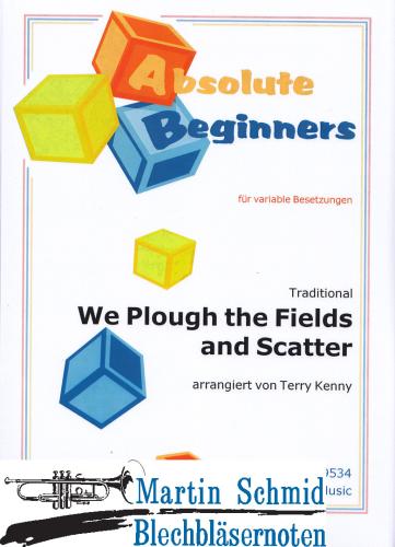 Product image of the product “We Plough the Fields and Scatter (variable Besetzung.Percussion) ”