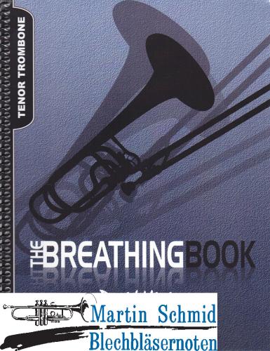 Artikelbild des Artikels “The Breathing Book - Tenor Trombone Edition “