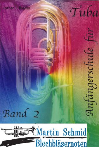 Product image of the product “Anfängerschule für Tuba - Band 2 ”