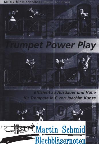Product image of the product “Trumpet Power Play - Effizient zu Ausdauer und Höhe (Trp in C) ”