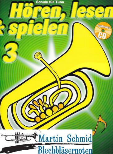 Product image of the product “Hören, lesen & spielen (Band 3)(Tuba in C) (Buch + Online-Audio) ”