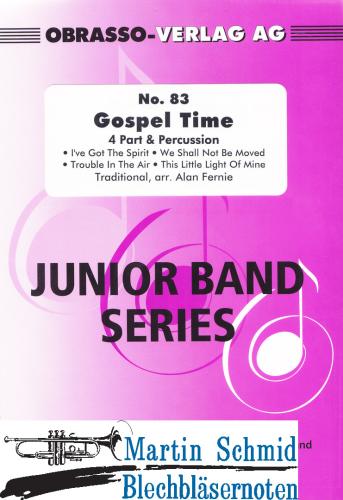 Product image of the product “Gospel Time (4 Part + Pecussion - variable Besetzung) ”