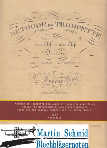 Artikelbild des Artikels “Méthode de Trompette sans clef et avec clefs - Schule für Naturtrompete und Klappentrompete/Klappenflügelhorn “