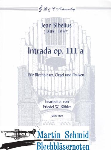 Product image of the product “Intrada Op.111a (Orgel.4Trp.4Pos.Tuba ad lib.Pauken.Becken) ”