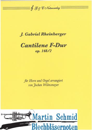 Artikelbild des Artikels “Cantilene F-Dur op.148/2 (Flügelhorn/Horn/Posaune) “