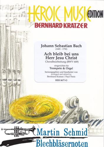 Product image of the product “Ach bleib bei uns, Herr Jesu Christ (Trp in Bb/C) ”