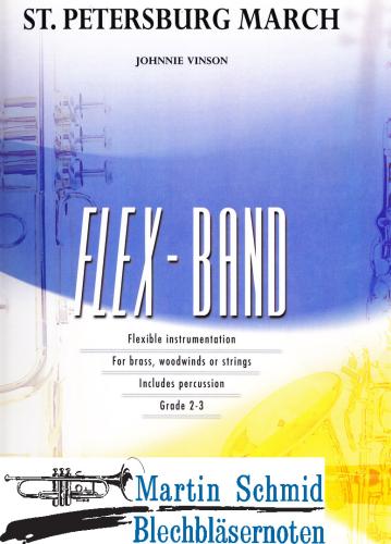 Artikelbild des Artikels “St.Petersburg March (5-Part Flexible Band and Opt. Strings) (HL Flex-Band) “