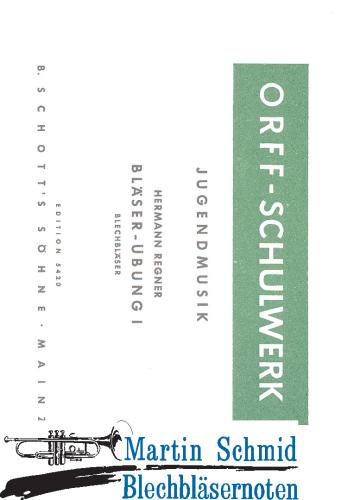Product image of the product “Bläser-Übung I (Orff-Schulwerk) ”