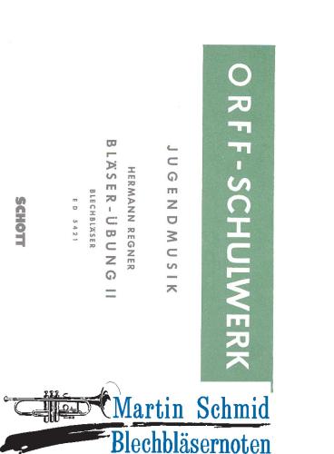 Product image of the product “Bläser-Übung II (Orff-Schulwerk) ”