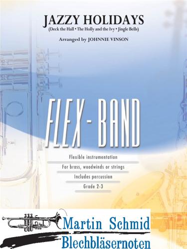 Artikelbild des Artikels “Jazzy Holidays (5-Part Flexible Band and Opt. Strings) (HL Flex-Band) “