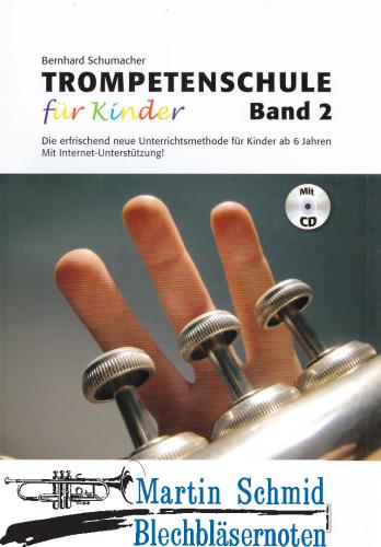 Product image of the product “Trompetenschule für Kinder Band 2 ”