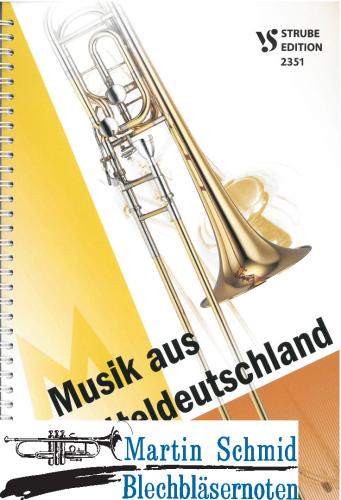 Product image of the product “Musik aus Mitteldeutschland (Bläserheft) ”