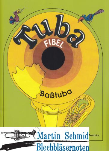 Artikelbild des Artikels “Tuba Fibel (Baßtuba in F) “