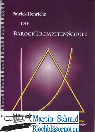 Artikelbild des Artikels “Die Barocktrompetenschule “