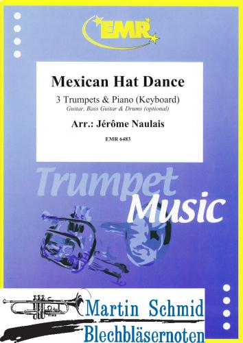 Product image of the product “Mexican Hat Dance  (3 Trumpets.Piano/Keyboard - optional Guitar.Bass Guitar.Drums) ”