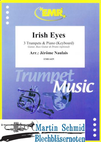 Product image of the product “Irish Eyes  (3 Trumpets.Piano/Keyboard - optional Guitar.Bass Guitar.Drums) ”