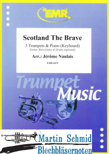 Product image of the product “Scotland the Brave  (3 Trumpets.Piano/Keyboard - optional Guitar.Bass Guitar.Drums) ”