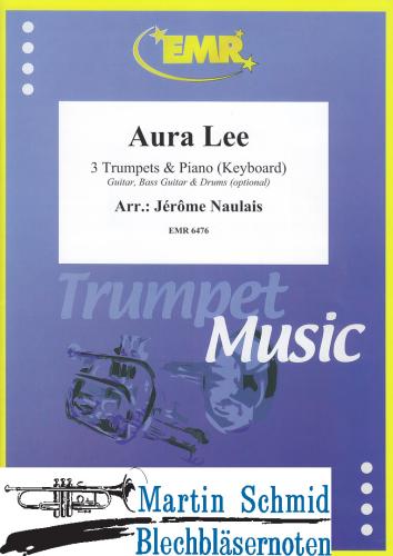 Product image of the product “Aura Lee  (3 Trumpets.Piano/Keyboard - optional Guitar.Bass Guitar.Drums) ”