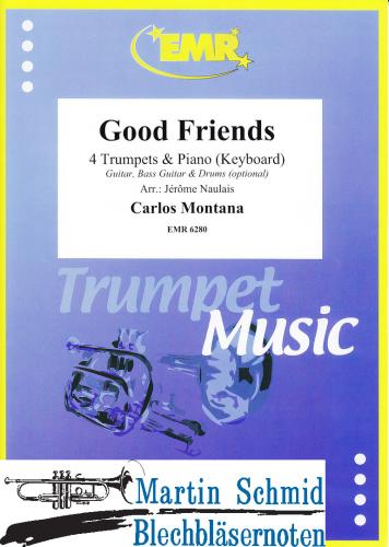 Product image of the product “Good Friends  (4 Trumpets.Piano/Keyboard - optional Guitar.Bass Guitar.Drums) ”