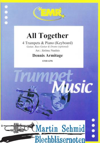 Product image of the product “All Together (4 Trumpets.Piano/Keyboard - optional Guitar.Bass Guitar.Drums) ”