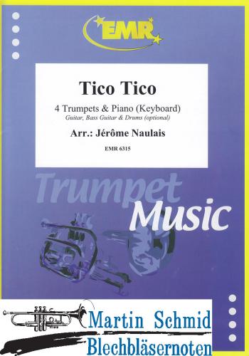 Product image of the product “Tico Tico (4 Trumpets.Piano/Keyboard - optional Guitar.Bass Guitar.Drums) ”