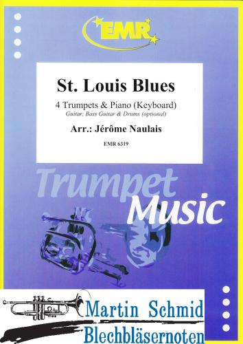 Product image of the product “St.Louis Blues (4 Trumpets & Piano/Keyboard (Guitar.Bass Guitar.Drums optional)) ”