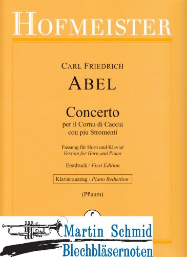 Product image of the product “Concerto per il Cornu di Caccia con piu Stromenti (Horn in Es) ”