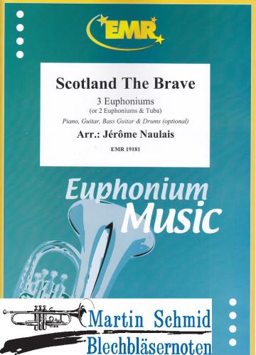 Product image of the product “Scotland The Brave (3 Euphoniums; 2 Euphoniums + Tuba)(Piano.Guitar.Bass Guitar.Drums optional) ”