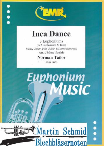 Product image of the product “Inca Dance (3 Euphoniums; 2 Euphoniums + Tuba)(Piano.Guitar.Bass Guitar.Drums optional) ”