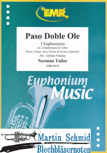 Product image of the product “Paso Doble Ole (3 Euphoniums; 2 Euphoniums + Tuba)(Piano.Guitar.Bass Guitar.Drums optional) ”