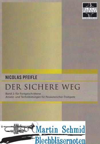 Product image of the product “Der sichere Weg (Band 2 für Fortgeschrittene)(B-Trompete kingend notiert) ”