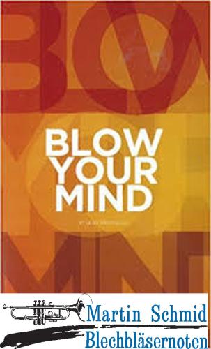 Artikelbild des Artikels “Blow your Mind “
