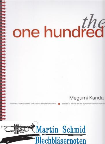 Product image of the product “The One Hundred - Essential works for the symphonic tenor trombonist ”