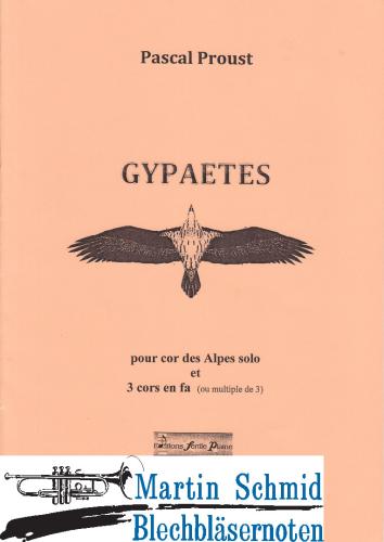 Product image of the product “Gypaètes (Alphorn in F Solo.3Hörner in F; 4 Hörner in F) ”