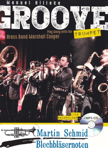 Product image of the product “Groove Trumpet (+CD)(für 1-3 Trompeten)SpP ”