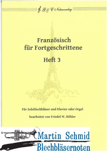 Artikelbild des Artikels “Französisch für Fortgeschrittene - Band 3 (Horn in F)(+CD) “