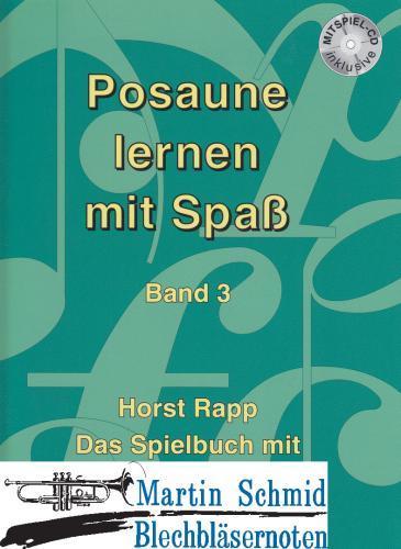 Product image of the product “Posaune lernen mit Spaß - Band 3 ”
