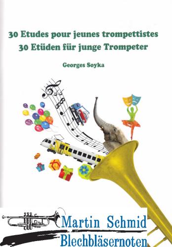 Product image of the product “30 Etudes pour jeunes trompettistes - 30 Etüden für junge Trompeter ”